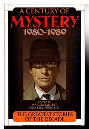 Beispielbild fr A Century of Mystery 1980-1989 zum Verkauf von More Than Words