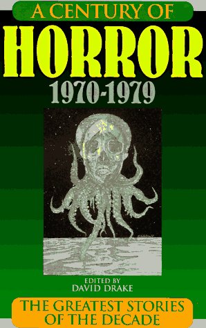 Imagen de archivo de Century of Horror 1970-1979 a la venta por Front Cover Books