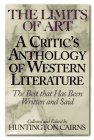 9781567311624: The Limits of Art: A Critic's Anthology of Western Literature (the Best that Has Been Written and Said)