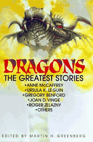Imagen de archivo de Dragons: The Greatest Stories a la venta por Half Price Books Inc.