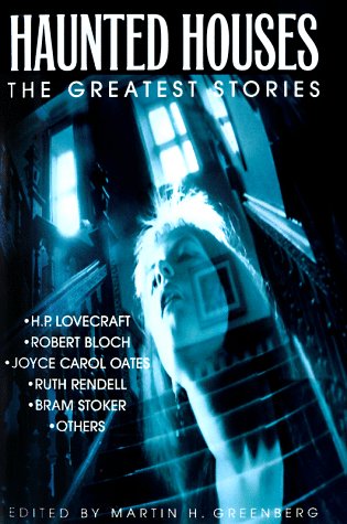 Haunted Houses: The Greatest Stories