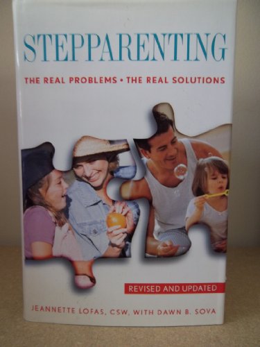 9781567311792: Stepparenting: The Real Problems the Real Solutions