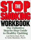 Stock image for The Stop Smoking Workbook for sale by ThriftBooks-Atlanta