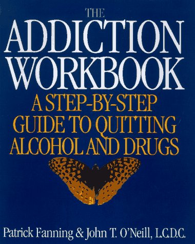 Beispielbild fr The Addiction Workbook zum Verkauf von Front Cover Books