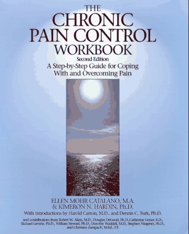 9781567312102: Chronic Pain Control Workbook