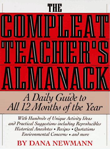 Stock image for The Compleat Teacher's Almanack for sale by Better World Books: West