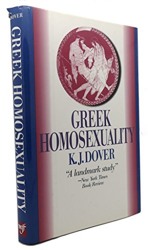 Greek Homosexuality (9781567312218) by Dover, K. J.