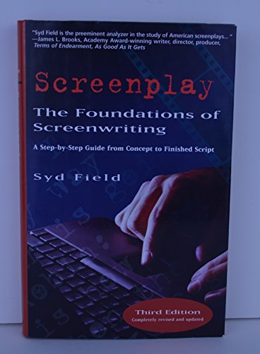 Beispielbild fr Screenplay: The Foundations of Screenwriting zum Verkauf von BooksRun