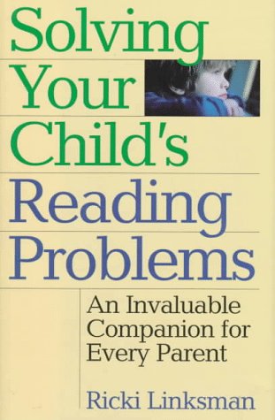 Beispielbild fr Solving Your Child's Reading Problems zum Verkauf von Better World Books