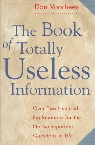 Beispielbild fr The Book of Totally Useless Information zum Verkauf von SecondSale