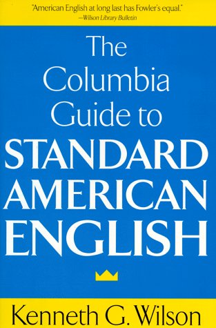 Stock image for Columbia Guide to Standard American English for sale by Front Cover Books