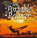 Beispielbild fr The Portable Relaxer zum Verkauf von Wonder Book