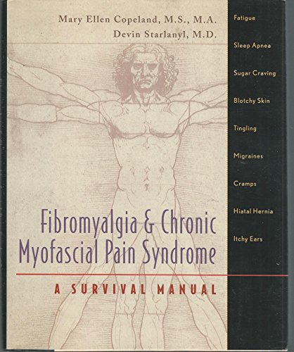 9781567312799: Fibromyalgia & Chronic Myofascial Pain Syndrome: A Survival Manual