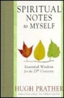 Beispielbild fr Spiritual Notes to Myself: Essential Wisdom for the 21st Century zum Verkauf von Top Notch Books