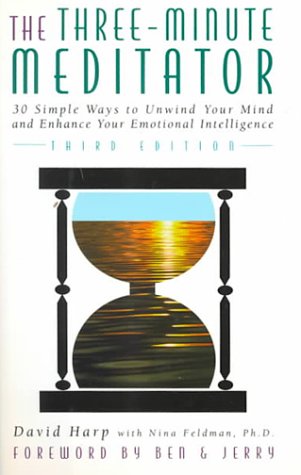 Beispielbild fr The Three Minute Meditator zum Verkauf von Better World Books