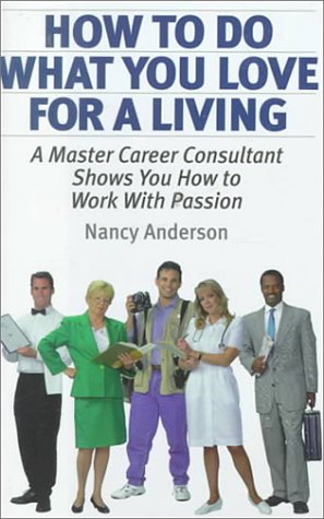9781567313178: How to Do What You Love for a Living