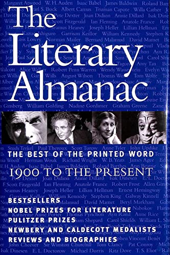 Stock image for The Literary Almanac : The Best Of The Printed Word, 1900 To The Present for sale by Granada Bookstore,            IOBA
