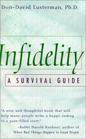 Imagen de archivo de Infidelity, a Survival Guide a la venta por Books of the Smoky Mountains