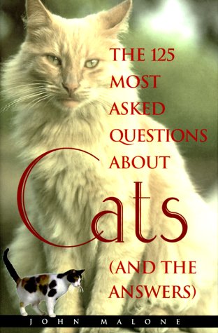 Beispielbild fr 125 Most Asked Questions about Cats zum Verkauf von ThriftBooks-Dallas