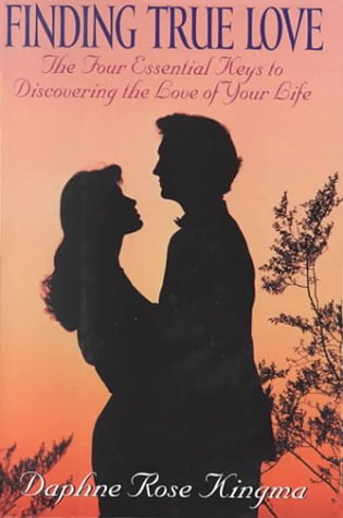 Imagen de archivo de Finding True Love: The Four Essential Keys to Discovering the Love of Your Life a la venta por Front Cover Books