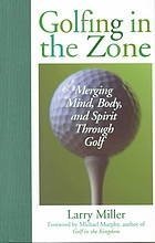 Imagen de archivo de Golfing in the Zone a la venta por Better World Books