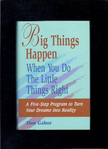 Imagen de archivo de Big Things Happen When You Do the Little Things Right a la venta por Wonder Book