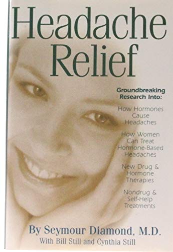 Imagen de archivo de Headache Relief a la venta por Better World Books: West
