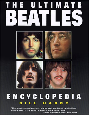 Beispielbild fr The Ultimate Beatles Encyclopedia zum Verkauf von Books From California