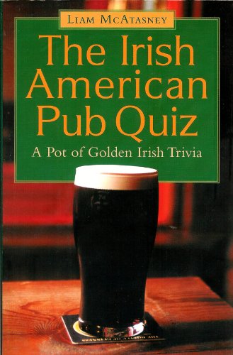 Stock image for Irish American Pub Quiz for sale by Foggy Mountain Books
