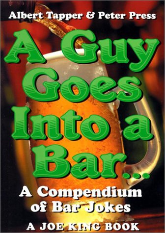 Stock image for Guy Goes into a Bar for sale by Better World Books