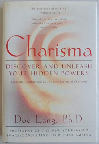 Beispielbild fr Charisma: Discover and Unleash Your Hidden Powers zum Verkauf von Wonder Book