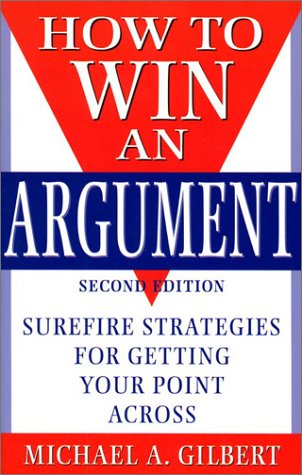Imagen de archivo de How to Win an Argument a la venta por Better World Books