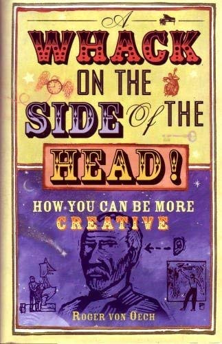 Imagen de archivo de Whack on the Side of the Head a la venta por Half Price Books Inc.