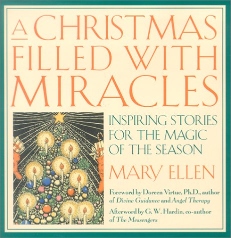Stock image for A Christmas Filled with Miracles: Inspiring Stories for the Magic of the Season for sale by SecondSale