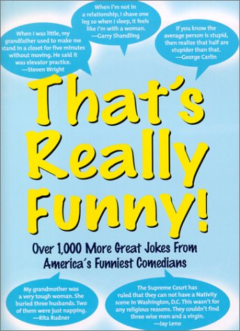 Stock image for That's Really Funny for sale by Better World Books: West