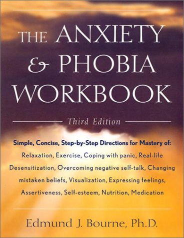 Beispielbild fr Anxiety and Phobia Workbook zum Verkauf von Better World Books