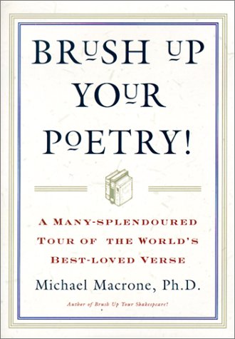 Beispielbild fr Brush Up Your Poetry!: A Many-Slendoured Tour of the World's Best-Loved Verse zum Verkauf von Wonder Book