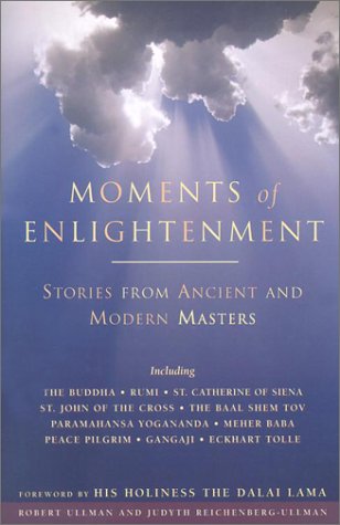 Stock image for Moments of Enlightenment: Stories from Ancient And Modern Masters. for sale by Inga's Original Choices