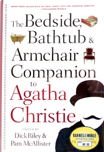 Beispielbild fr The Bedside, Bathtub Armchair Companion to Agatha Christie zum Verkauf von Goodwill Books