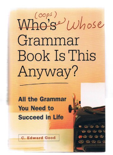 Beispielbild fr Who's (oops whose) Grammar Book is This Anyway? zum Verkauf von Wonder Book
