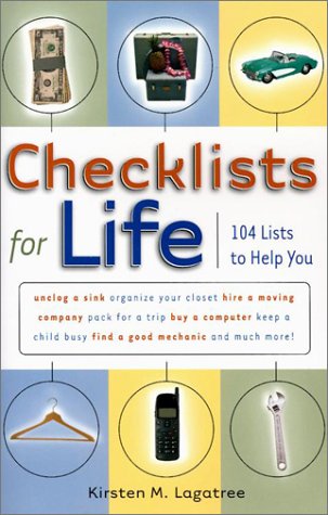 Beispielbild fr Checklists for Life: 104 Lists to Help You zum Verkauf von More Than Words