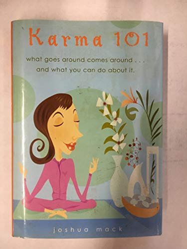 Beispielbild fr Karma 101. what goes around comes around.and what you can do about it zum Verkauf von Better World Books