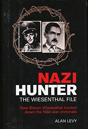Imagen de archivo de Nazi Hunter: The Wiesenthal File a la venta por Better World Books