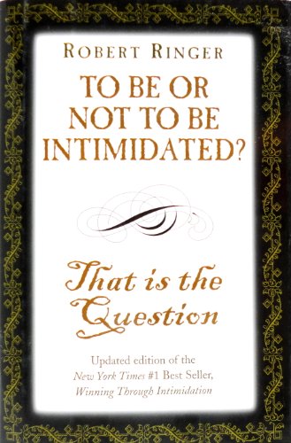 Imagen de archivo de To Be or Not to Be Intimidated? a la venta por HPB-Emerald