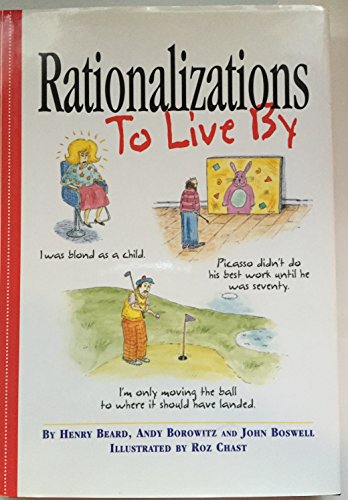 Beispielbild fr Rationalizations to Live By zum Verkauf von Better World Books