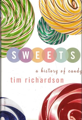 9781567317138: Sweets: A History of Candy [Hardcover] by