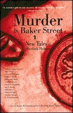 Beispielbild fr Murder in Baker Street: New Tales of Sherlock Holmes zum Verkauf von Wonder Book
