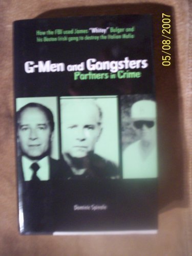 Beispielbild fr G-Men and Gansters: Partners in Crime zum Verkauf von HPB-Ruby