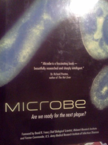 Imagen de archivo de Microbe: Are We Ready for the Next Plague? a la venta por HPB-Emerald