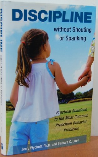 Imagen de archivo de Discipline Without Shouting or Spanking a la venta por ThriftBooks-Dallas
